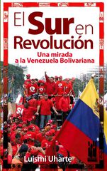El Sur en revolución El Sur en revolución