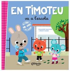 En Timoteo va a l'escola En Timoteo va a l'escola