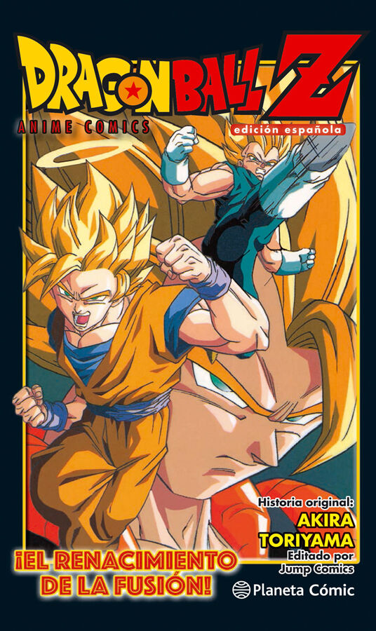 Dragon Ball Z &iexcl;El renacimiento de la fusi&oacute;n! Goku y Vegeta!