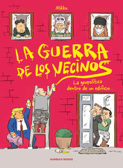 La guerra de los vecinos