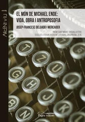 El món de Michael Ende: vida, obra i antroposofia El món de Michael Ende: vida, obra i antroposofia