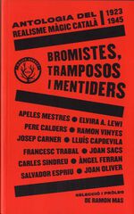 Bromistes, tramposos i mentiders