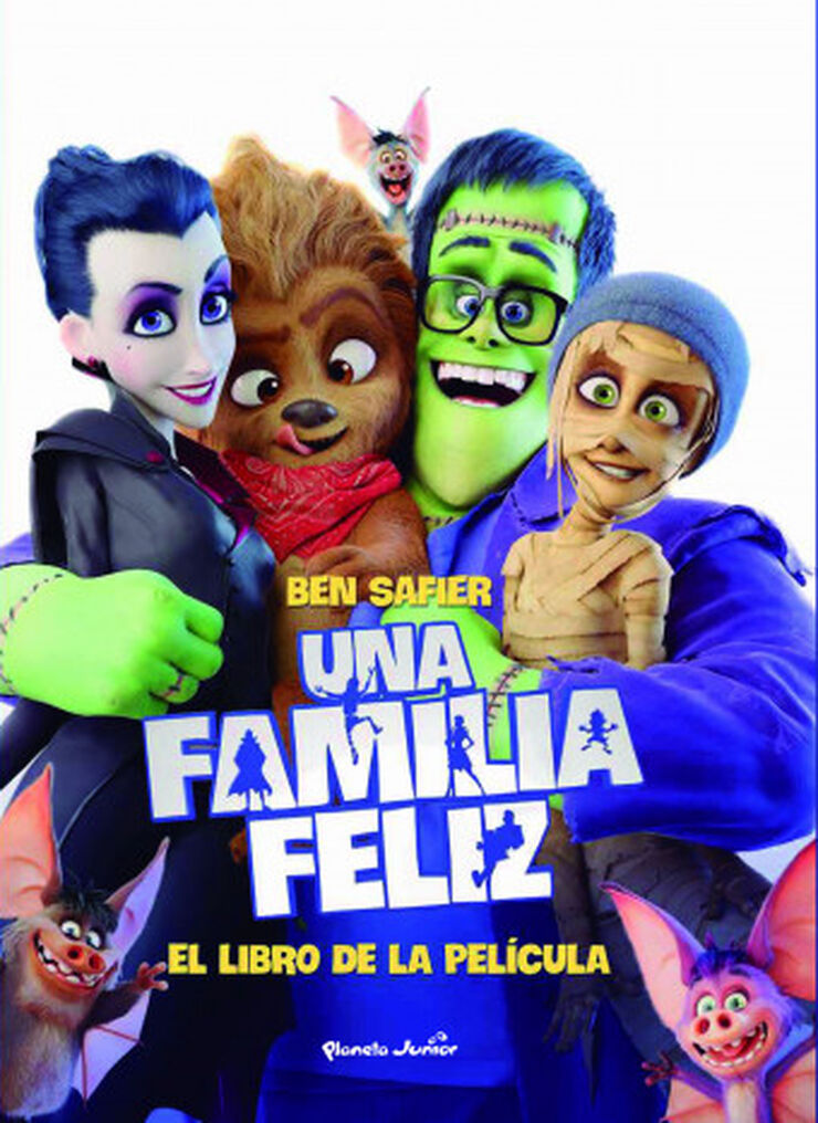 Una familia feliz. El libro de la película