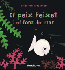 Molt bé, peix Peixet
