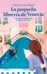 La pequeña librería de Venecia La pequeña librería de Venecia