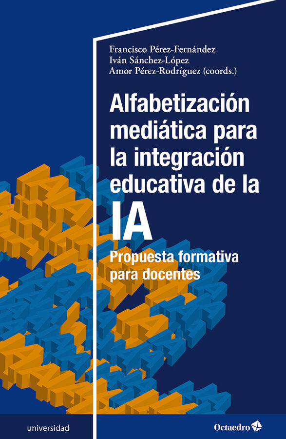 Alfabetizaci&oacute;n medi&aacute;tica para la integraci&oacute;n educativa de la IA