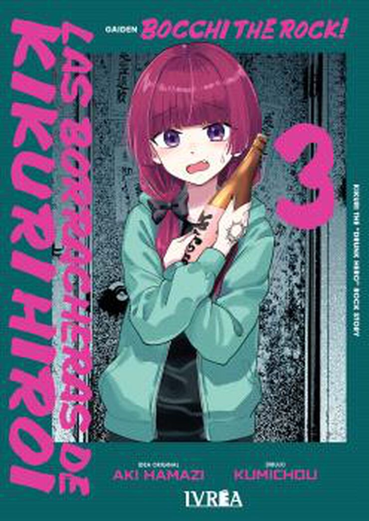 Bocchi the Rock! Las borracheras de Kikuri Hiroi vol. 03