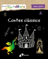 El meu llibre m&agrave;gic de dibuix. Contes cl&agrave;ssics