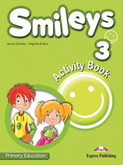 Smiles 3 Primary Education - Activity Book (+ Vocabulary & Grammar Practice & ieBook) Smiles 3 Primary Education - Activity Book (+ Vocabulary & Grammar Practice & ieBook)