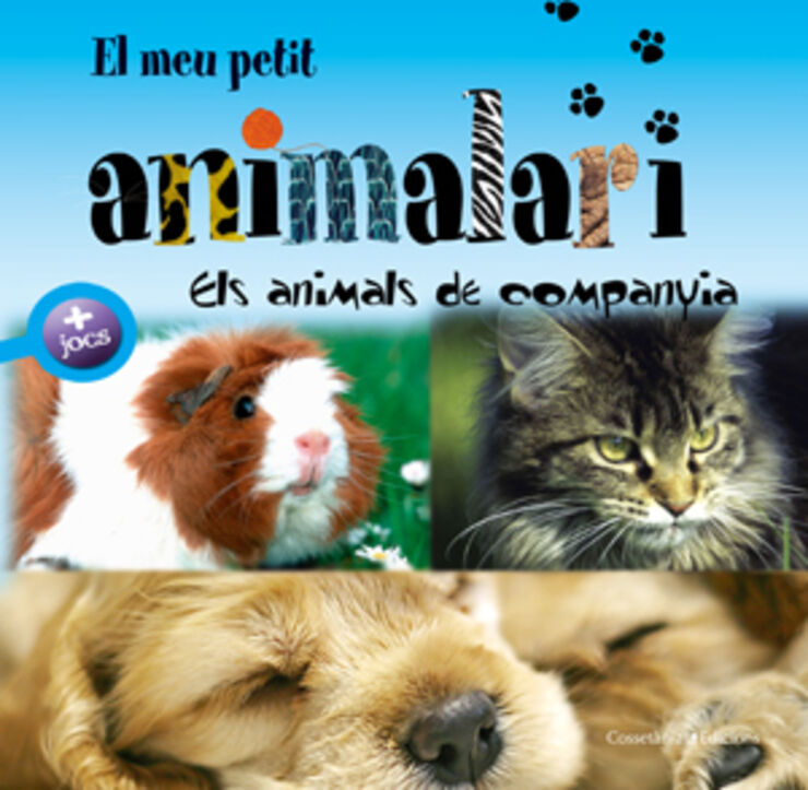 Animals de companyia, Els