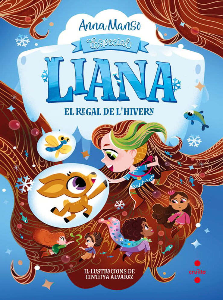 Liana: El regal de l'hivern