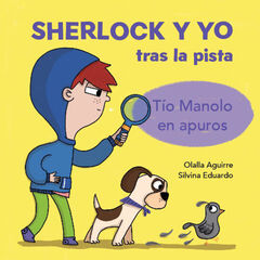 Sherlock y yo tras la pista Sherlock y yo tras la pista