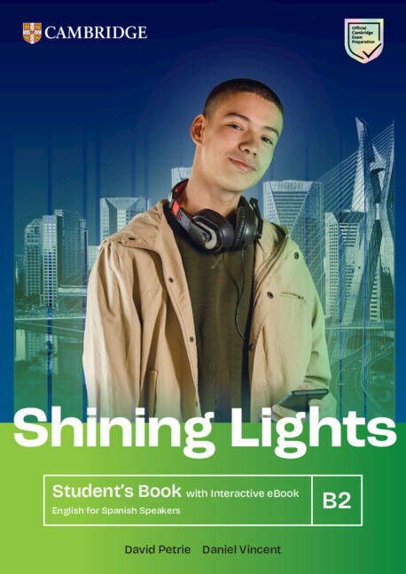 Shining Lights English for Spanish Speakers Student's Book with Interactive eBook B2