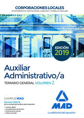 Auxiliar Administrativo de Corporaciones Locales. Temario General Vol. 2