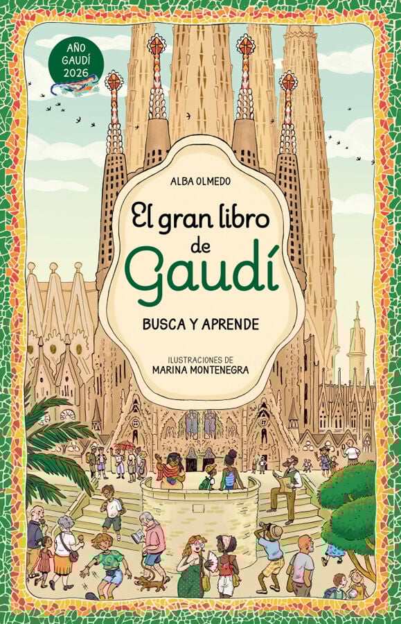 El gran libro de Gaud&iacute;. Busca y aprende