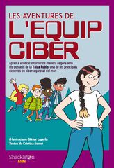 Les aventures de l'Equip Ciber Les aventures de l'Equip Ciber