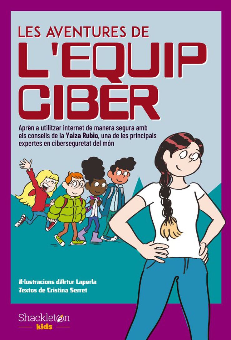 Les aventures de l'Equip Ciber Les aventures de l'Equip Ciber
