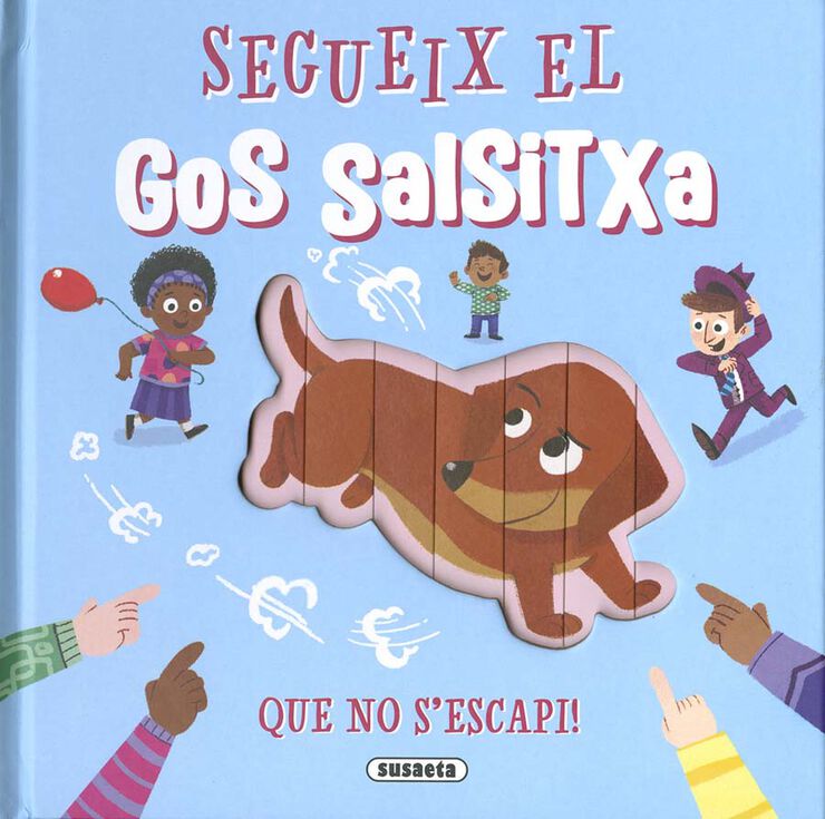 Segueix el gos salchitxa