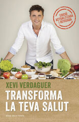Transforma la teva salut (edició ampliada) Transforma la teva salut (edició ampliada)