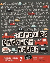 Valencià: Llengua I Literatura2N Primària (Cv) Valencià: Llengua I Literatura2N Primària (Cv)