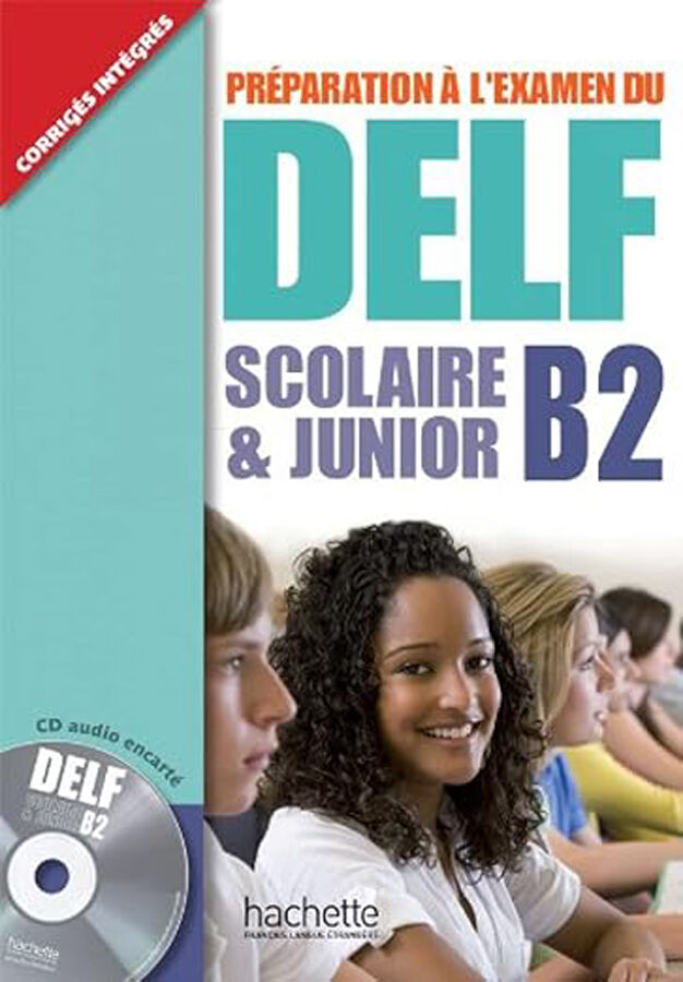 HAC DELF Scolaire et Junior B2/+CD