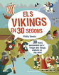 30 Segons. Els Vikings