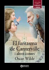 El fantasma de Canterville i altres contes El fantasma de Canterville i altres contes