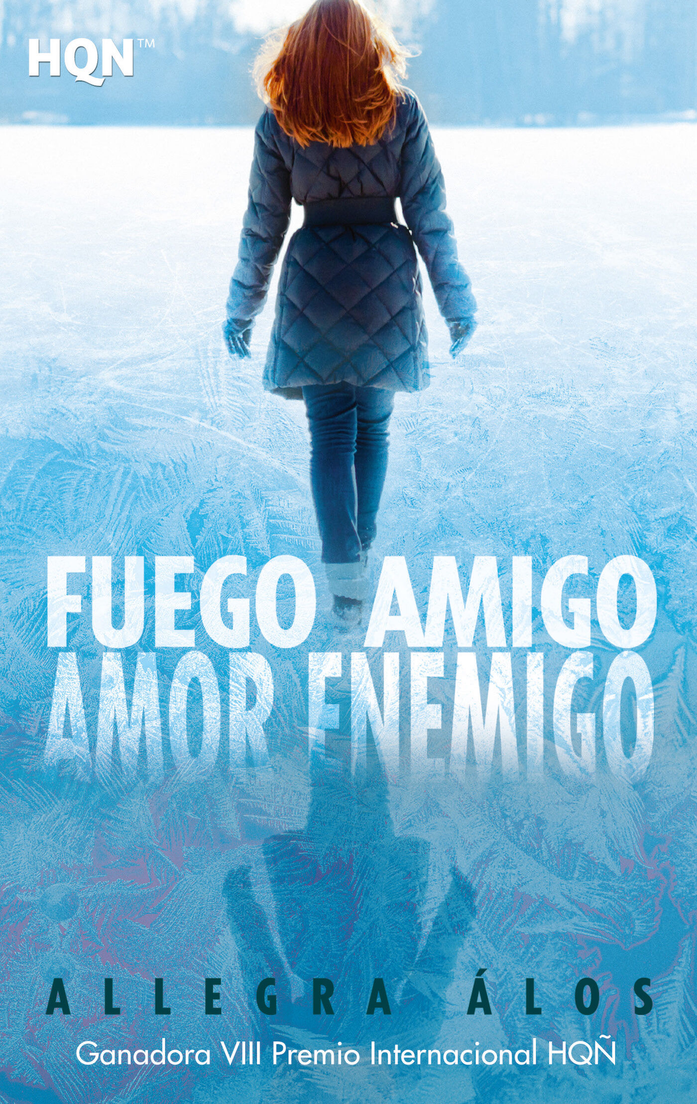 Fuego Amigo Amor Enemigo