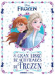 Frozen 2. El gran libro de actividades de Frozen II Frozen 2. El gran libro de actividades de Frozen II