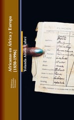 Africanas en África y Europa, 1850-1996 Africanas en África y Europa, 1850-1996