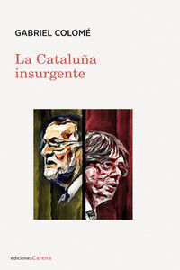 La Catalu&ntilde;a insurgente