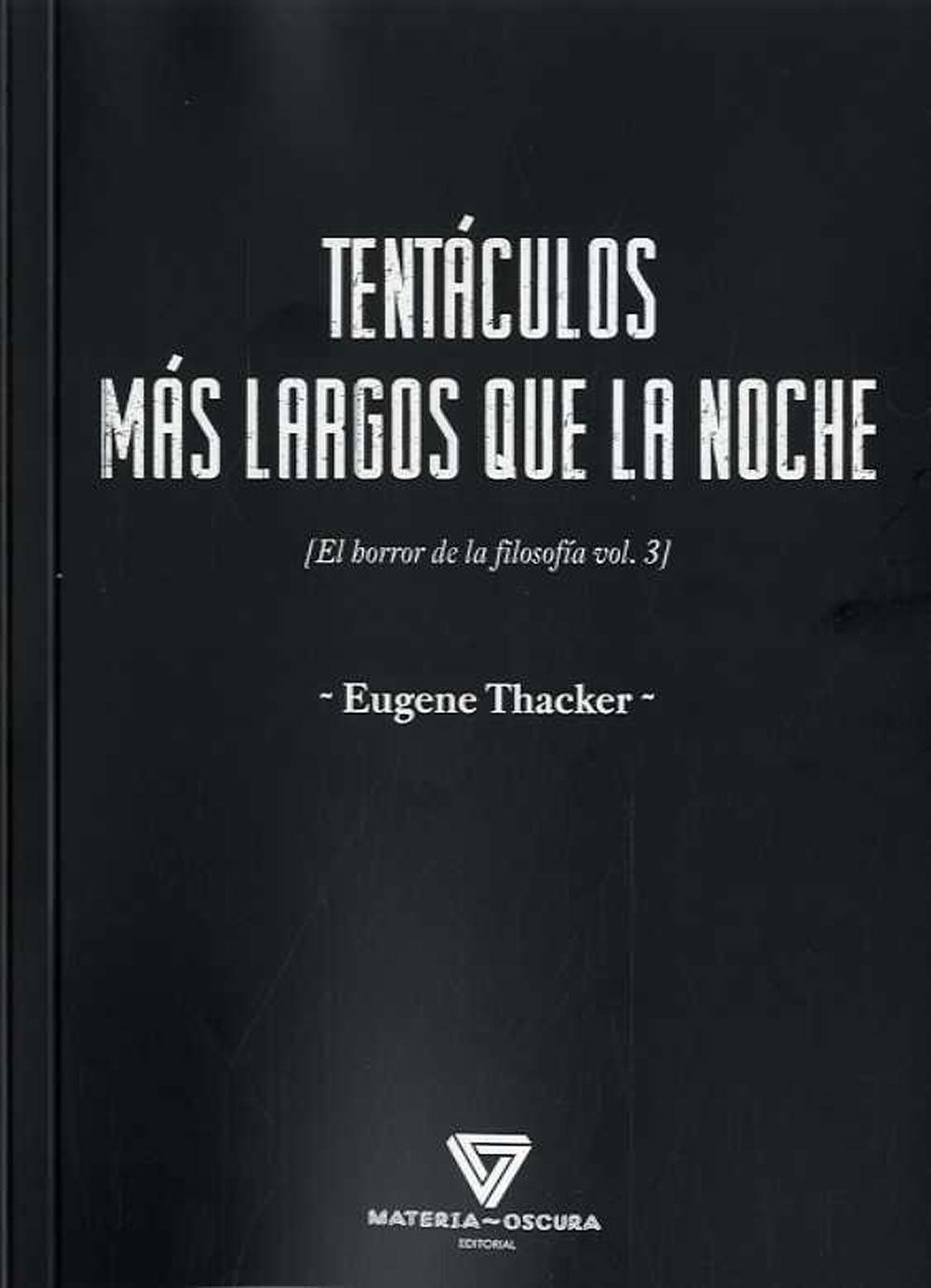 Tent&aacute;culos m&aacute;s largos que la noche