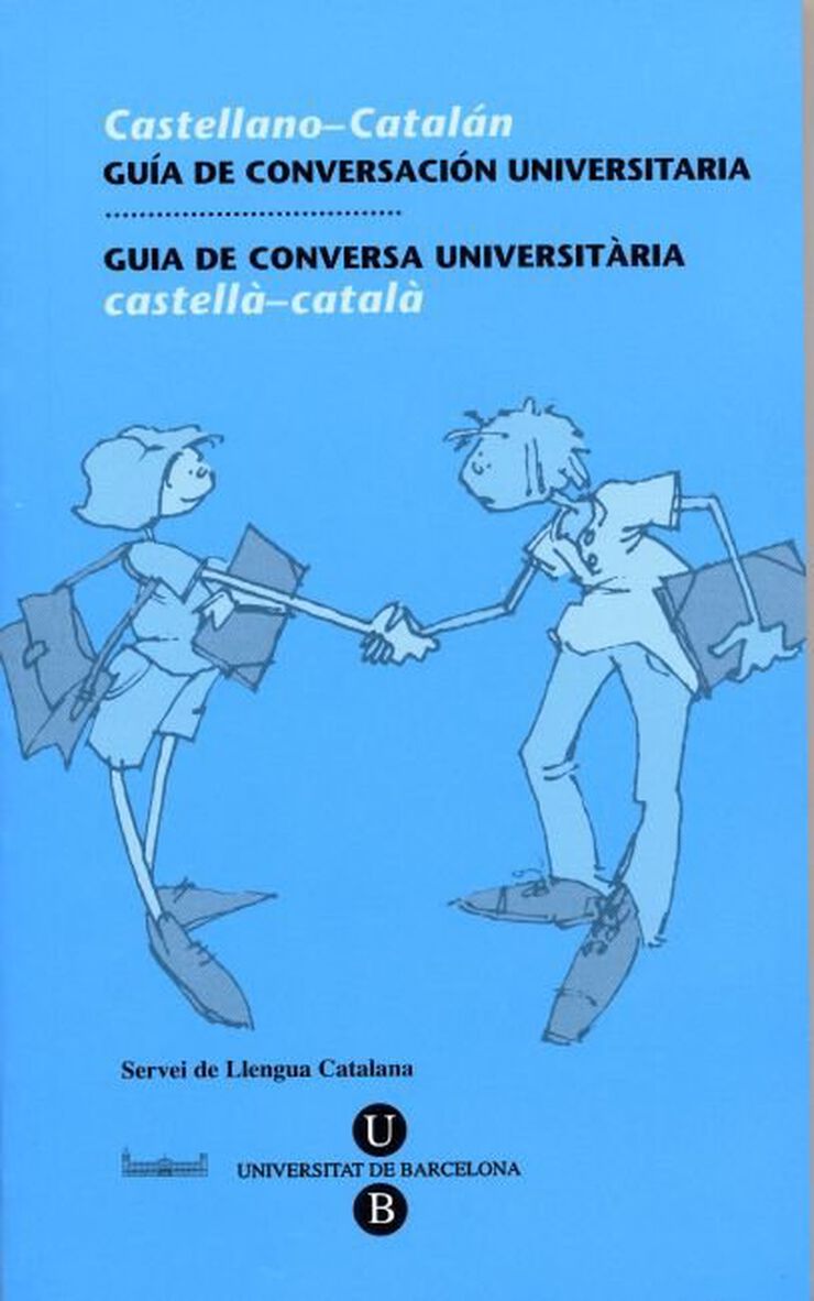 Guia de Conversa Universit&agrave;ria. Castell&agrave;-Catal&agrave;