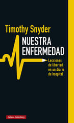 Nuestra enfermedad Nuestra enfermedad