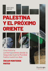 Palestina y el próximo Oriente Palestina y el próximo Oriente