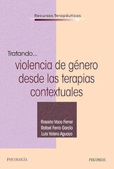 Tratando... violencia de género desde las terapias contextuales Tratando... violencia de género desde las terapias contextuales