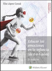 Educar las emociones en la infancia (de 0 a 6 años)