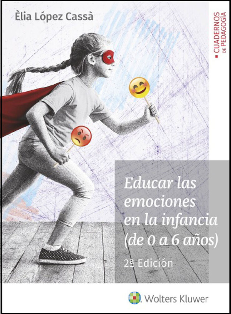 Educar las emociones en la infancia (de 0 a 6 años)