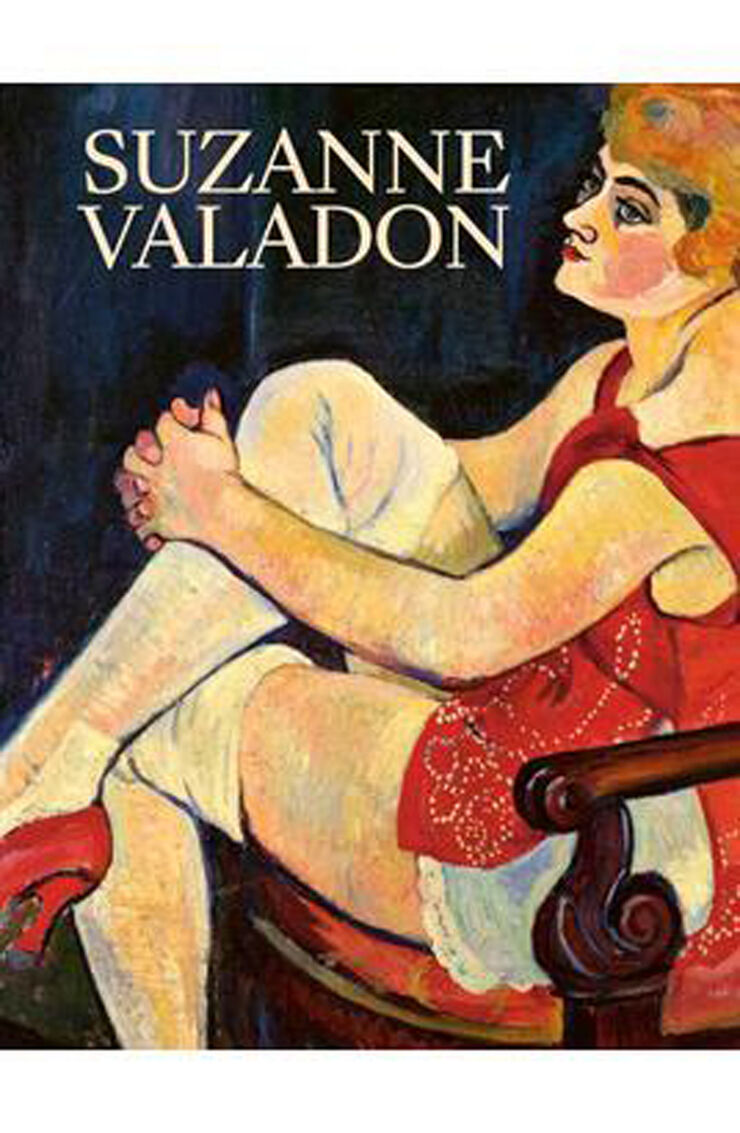 Suzanne Valadon. Una epopeya moderna