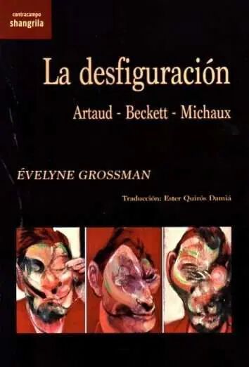La desfiguraci&oacute;n