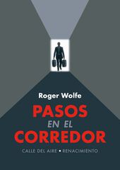 Pasos en el corredor Pasos en el corredor