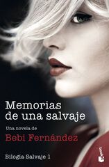 Memorias de una salvaje Memorias de una salvaje