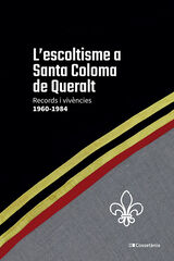 L'escoltisme a Santa Coloma de Queralt L'escoltisme a Santa Coloma de Queralt