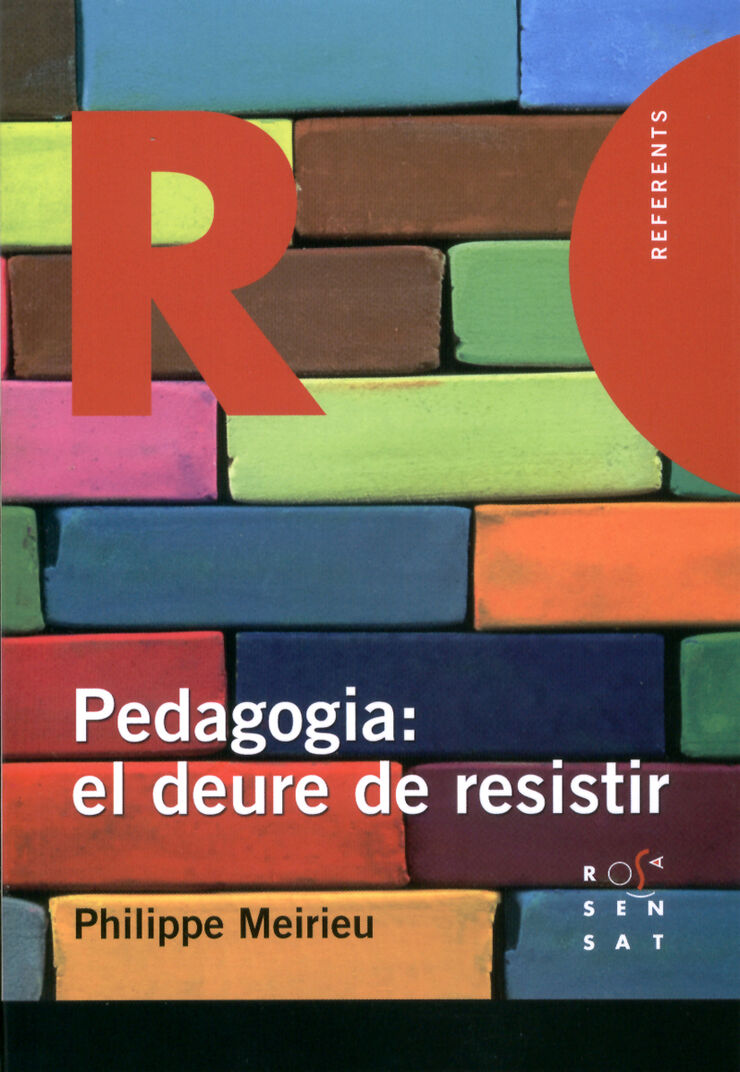 RS Pedagogia: el deure de resistir