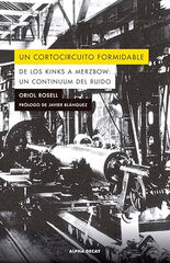 Un cortocircuito formidable
