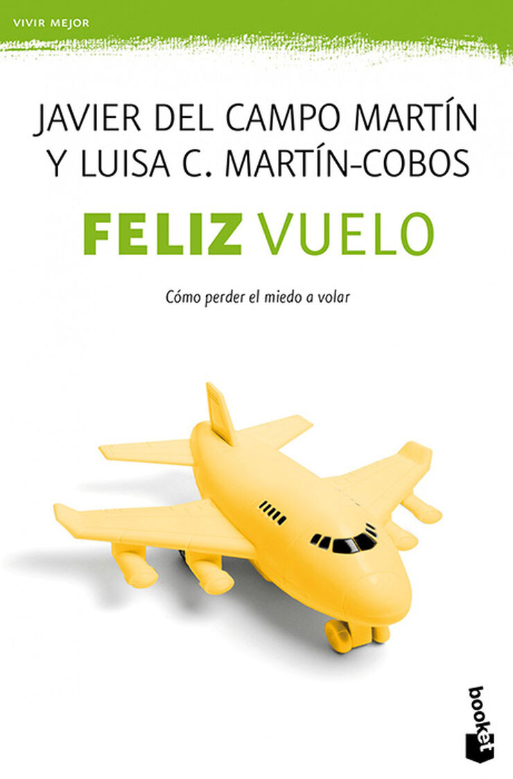 Feliz vuelo Feliz vuelo