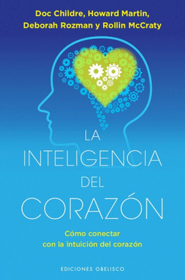 INTELIGENCIA DEL CORAZÓN, LA