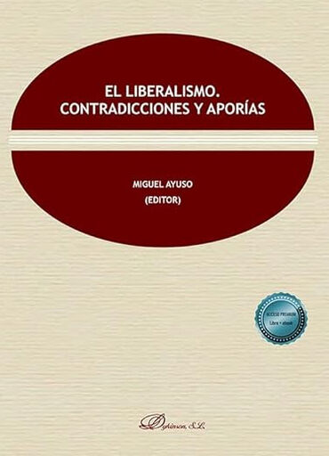 El liberalismo. Contradicciones y apor&iacute;as