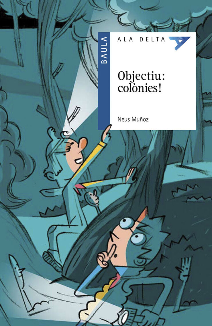 Objectiu: colonies!