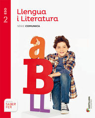Llengua i Literatura Comunica 2n ESO Llengua i Literatura Comunica 2n ESO